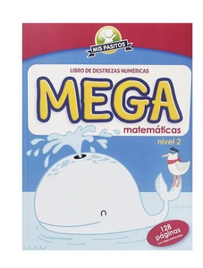 LIBRO MEGA BALLENA MATEMATICAS NIVEL 2